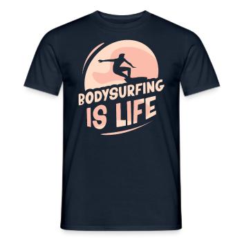 Bodysurfing is life Hobby Bodysurfer Bodysurfing - Men's T-Shirt - navy - Front - AI Model Male 178 light (178cm)