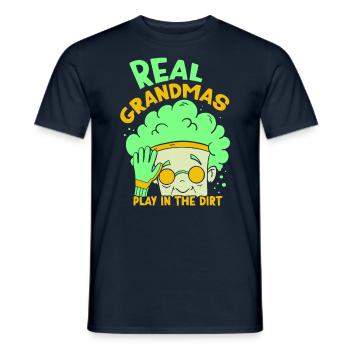 Real Grandmas Play in the Dirt Grandma Grandmother - Men's T-Shirt - navy - Front - AI Model Male 178 light (178cm)