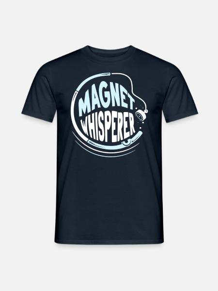 Magnet Flüsterer Magnetfischer Magnetfischen - Männer T-Shirt - Navy