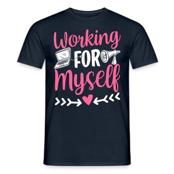 I Work For Me Girl Mama CEO Founder - Men's T-Shirt - navy - Front - AI Model Male 178 light (178cm)