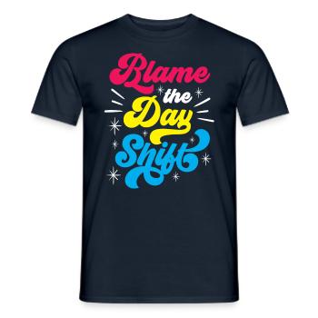 Die Tagesschicht Verantwortlich Machen Beruf - Männer T-Shirt - Navy - Vorne - AI Model Male 178 light (178cm)