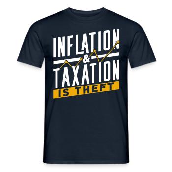 Inflation Und Steuern Sind Raub Stagflation Humor - Männer T-Shirt - Navy - Vorne - AI Model Male 178 light (178cm)