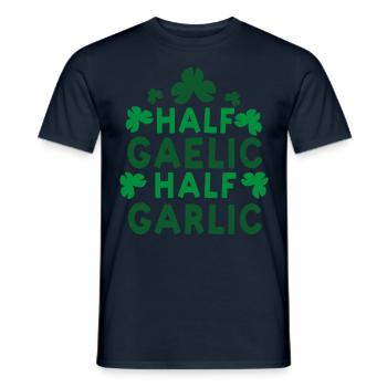 Halb Gälisch Halb Knoblauch Ire Irland Irisch - Männer T-Shirt - Navy - Vorne - AI Model Male 178 light (178cm)