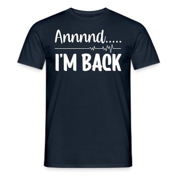 And I'm back there heart attack heart attack - Men's T-Shirt - navy - Front - AI Model Male 178 light (178cm)