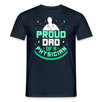 Proud Father of a Doctor Physician Doctor Doctor - Men's T-Shirt - navy - Front - AI Model Male 178 light (178cm)
