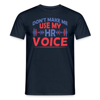 Ne me forcez pas à utiliser ma voix hr - T-shirt homme - marine - Devant - AI Model Male 178 light (178cm)