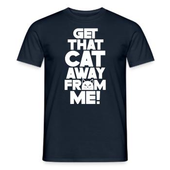 Take The Cat Away From Me Dog Puppy Lover - Men's T-Shirt - navy - Front - AI Model Male 178 light (178cm)