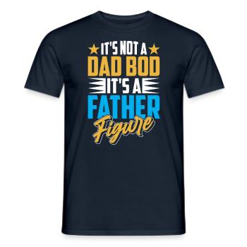 Es Ist Kein Dad Bod Es Ist Eine Vaterfigur Papa - Männer T-Shirt - Navy - Vorne - AI Model Male 178 light (178cm)