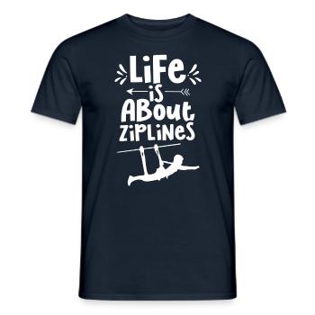 Life consists of ziplines sport ziplining - Men's T-Shirt - navy - Front - AI Model Male 178 light (178cm)