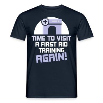Zeit Mal Wieder Einen Erste Hilfe Kurs Zu Besuchen - Männer T-Shirt - Navy - Vorne - AI Model Male 178 light (178cm)