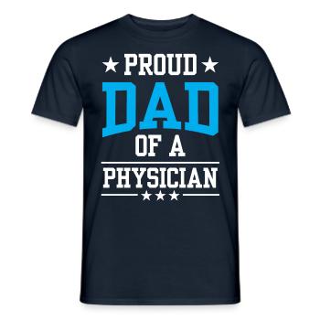 Proud Father of a Doctor Physician Doctor Doctor - Men's T-Shirt - navy - Front - AI Model Male 178 light (178cm)