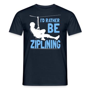 I'd Rather Be Ziplining Zipline Sport Seilrutsche - Men's T-Shirt - navy - Front - AI Model Male 178 light (178cm)