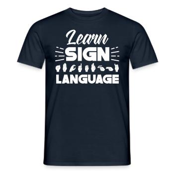 Gebärdensprache Lernen Awareness Gebärden Gestik - Männer T-Shirt - Navy - Vorne - AI Model Male 178 light (178cm)