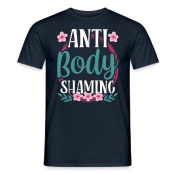 Anti Body Shaming Bodyshaming Annoyance Stop - Men's T-Shirt - navy - Front - AI Model Male 178 light (178cm)