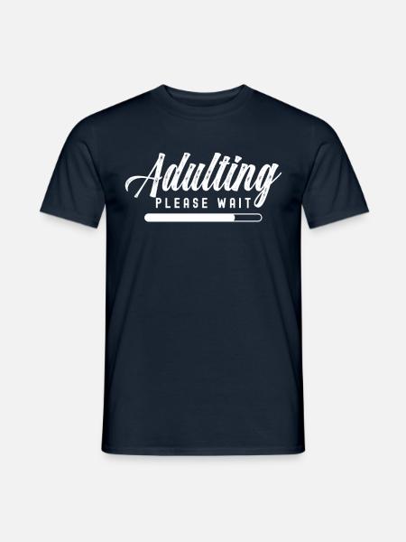 Growing up please wait birthday puberty - Men's T-Shirt - navy