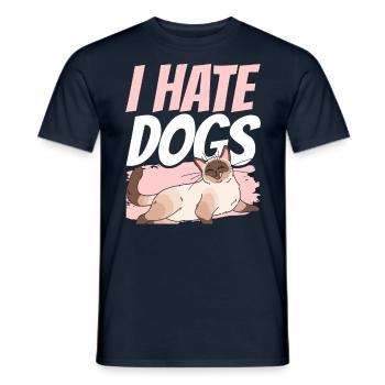 I Hate Dogs Lovers Cats Cat Pet - Men's T-Shirt - navy - Front - AI Model Male 178 light (178cm)