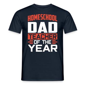 Homeschool Papa Teacher of the Year Homeschooling - Men's T-Shirt - navy - Front - AI Model Male 178 light (178cm)