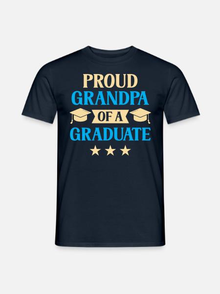 Stolzer Großvater Eines Absolventen Absolvent - Männer T-Shirt - Navy