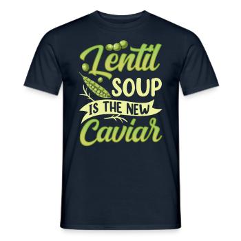 Linsensuppe Ist Der Neue Kaviar Linse Linsen - Männer T-Shirt - Navy - Vorne - AI Model Male 178 light (178cm)