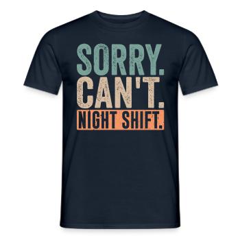 Désolé, je ne peux pas travailler de nuit - T-shirt homme - marine - Devant - AI Model Male 178 light (178cm)