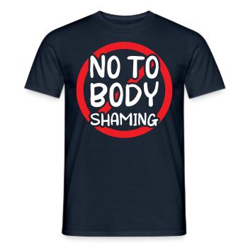 No To Body Shaming Bodyshaming Stop Annoying - Men's T-Shirt - navy - Front - AI Model Male 178 light (178cm)