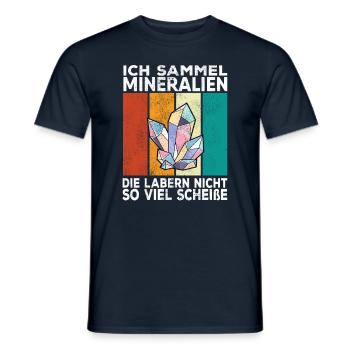 Mineralien Edelsteine sammeln Sammler Retro Spruch - Männer T-Shirt - Navy - Vorne - AI Model Male 178 light (178cm)
