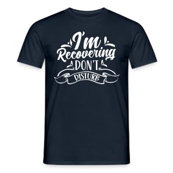 I recover please do not disturb recovery - Men's T-Shirt - navy - Front - AI Model Male 178 light (178cm)