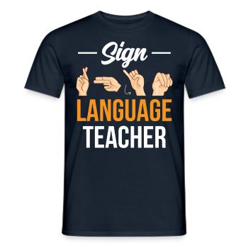 Gebärdensprache Lehrer Awareness Gebärden Gestik - Männer T-Shirt - Navy - Vorne - AI Model Male 178 light (178cm)