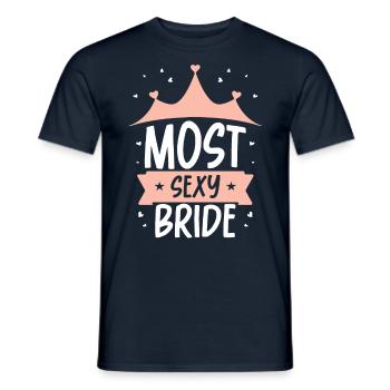 Sexyeste Braut Bräute Party Hochzeit Heiraten - Männer T-Shirt - Navy - Vorne - AI Model Male 178 light (178cm)