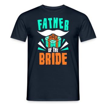 Vater Der Braut Party Bräute Hochzeit Heiraten - Männer T-Shirt - Navy - Vorne - AI Model Male 178 light (178cm)