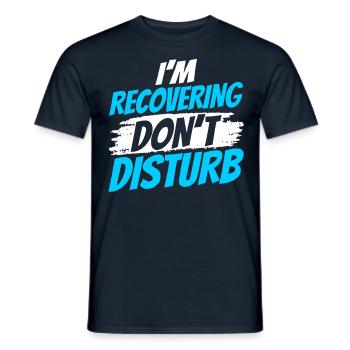 Ich Erhole Mich Bitte Nicht Stören Erholung - Männer T-Shirt - Navy - Vorne - AI Model Male 178 light (178cm)