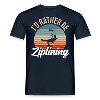 I'd Rather Be Ziplining Seilrutsche Zipline Sport - Männer T-Shirt - Navy - Vorne - AI Model Male 178 light (178cm)