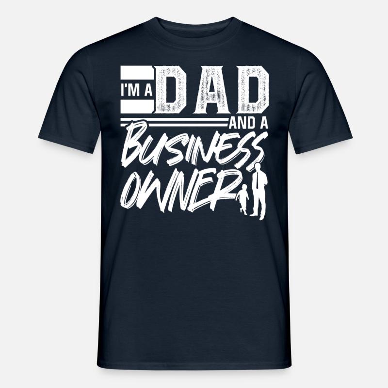 Ich Bin Ein Vater Und Ein Geschäftsinhaber CEO - Männer T-Shirt - Navy