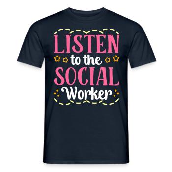 Listen to the school social worker profession school - Men's T-Shirt - navy - Front - AI Model Male 178 light (178cm)