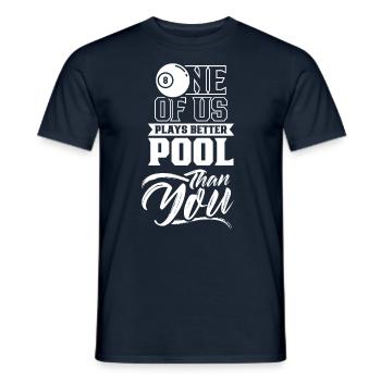 One of us plays pool better than you billiards - Men's T-Shirt - navy - Front - AI Model Male 178 light (178cm)