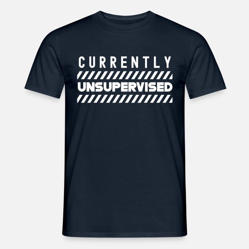 Currently unsupervised sarcastically unsupervised - Men's T-shirt - navy