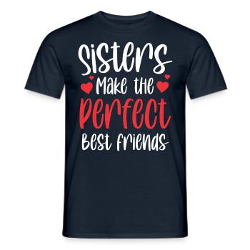 Les sœurs sont les meilleures amies parfaites - T-shirt homme - marine - Devant - AI Model Male 178 light (178cm)