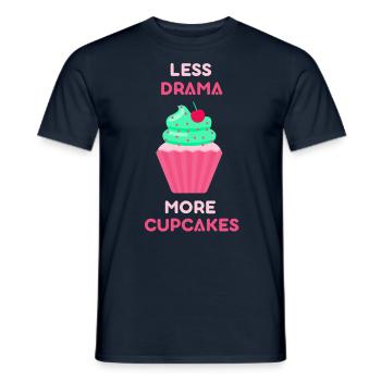 Weniger Drama Mehr Cupcakes Süß Liebhaber Cupcake - Männer T-Shirt - Navy - Vorne - AI Model Male 178 light (178cm)