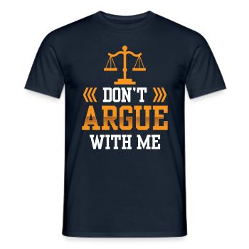 Diskutiere Nicht Mit Mir Argument Argumentieren - Männer T-Shirt - Navy - Vorne - AI Model Male 178 light (178cm)