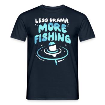 Moins de drame Plus de pêche Pêche Pêcheurs Pêcheur Pêcheur - T-shirt homme - marine - Devant - AI Model Male 178 light (178cm)