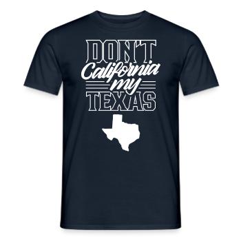 Kalifornien Texas Texaner Stolz Sprüche Texanisch - Männer T-Shirt - Navy - Vorne - AI Model Male 178 light (178cm)