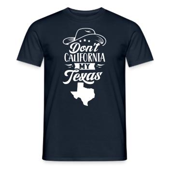 Kalifornien Texas Stolz Texanisch Texaner Sprüche - Männer T-Shirt - Navy - Vorne - AI Model Male 178 light (178cm)
