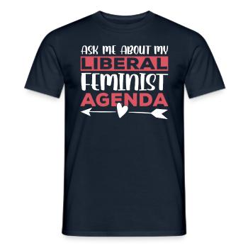 Liberal Feminist Agenda Feminism Feminist - Men's T-Shirt - navy - Front - AI Model Male 178 light (178cm)
