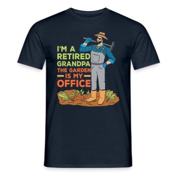 Je suis un grand-père à la retraite Le jardin est mon bureau - T-shirt homme - marine - Devant - AI Model Male 178 light (178cm)
