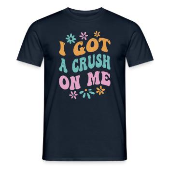 Ich Habe Eine Schwärmerei Für Mich Selbstliebe Süß - Männer T-Shirt - Navy - Vorne - AI Model Male 178 light (178cm)