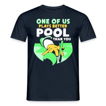 One of us plays pool better than you billiards - Men's T-Shirt - navy - Front - AI Model Male 178 light (178cm)