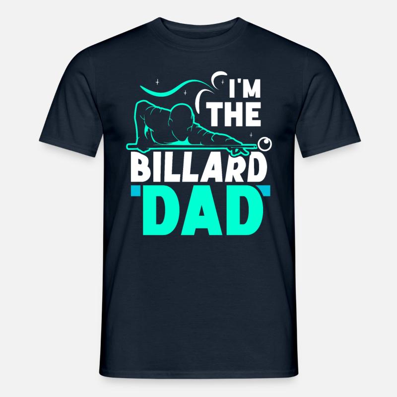 Ich Bin Der Billard-Dad Billiard Billard Pool - Männer T-Shirt - Navy