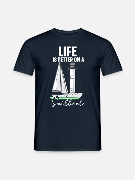 Das Leben Ist Besser Auf Einem Segelboot Segeln - Männer T-Shirt - Navy