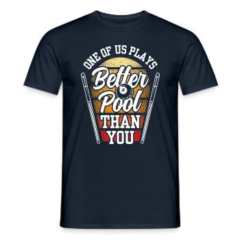 One of us plays pool better than you billiards - Men's T-Shirt - navy - Front - AI Model Male 178 light (178cm)