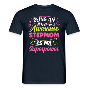 Being a great stepmother is superpower - Men's T-Shirt - navy - Front - AI Model Male 178 light (178cm)